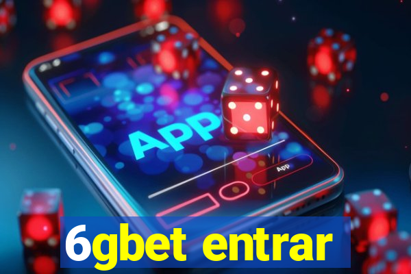 6gbet entrar